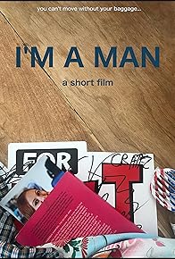 Primary photo for I'm a Man