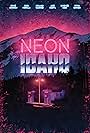 Neon Idaho (2017)