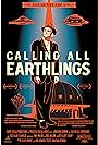 Calling All Earthlings (2018)