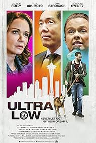 Lauren Holly, Tami Stronach, Yuji Okumoto, Nicholas Gyeney, Edi Zanidache, and Edward Michael Scott in Ultra Low (2018)