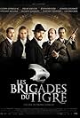 Les brigades du Tigre (2006)