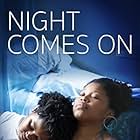 Night Comes On (2018)