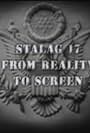 Stalag 17: From Reality to Screen (2006)