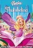 Barbie Presents: Thumbelina (Video 2009) Poster