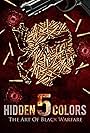 Hidden Colors 5: The Art of Black Warfare (2019)