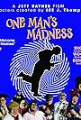 One Man's Madness (2018)