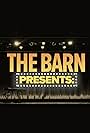 The Barn Presents (2020)