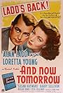 Alan Ladd and Loretta Young in And Now Tomorrow (1944)