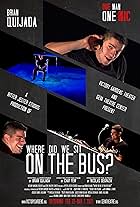 Nicolas DeGrazia, Daniel Kullman, Roxanna Conner, Mark Cuddy, Christopher Mannelli, Brian Quijada, and Ben Izzo in Where Did We Sit on the Bus? (2020)