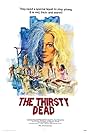 The Thirsty Dead (1974)