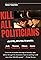 Kill All Politicians's primary photo