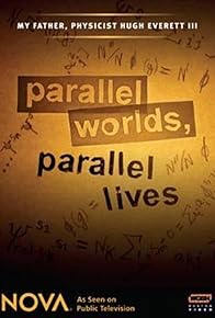 Primary photo for Parallel Worlds, Parallel Lives