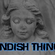 Fiendish Things (2016)