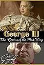 George III: The Genius of the Mad King (2017)