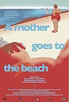 A Mother Goes to the Beach