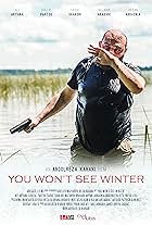 You Won't See Winter