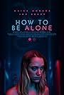 How to Be Alone (2019)