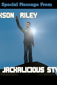 Primary photo for A Special Message from Jackson Riley