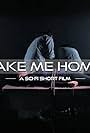 Dayna Padgett, Tom Allmark, and Chloe Raggett in Take Me Home (2016)
