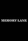 Memory Lane (2007)