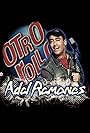 Otro rollo con: Adal Ramones (1995)