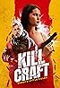 Kill Craft (2024) Poster