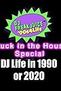 DJ Freakjuice: Stuck in the House (2021)