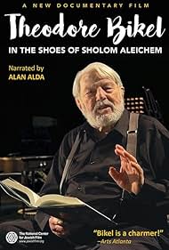 Theodore Bikel: In the Shoes of Sholom Aleichem (2014)