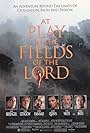Tom Berenger, Daryl Hannah, Kathy Bates, John Lithgow, Aidan Quinn, and Tom Waits in At Play in the Fields of the Lord (1991)