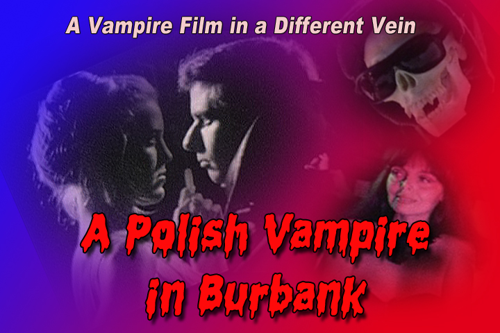 A Polish Vampire in Burbank (1983)