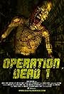 Operation Dead One (2007)
