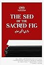 The Seed of the Sacred Fig (2024)