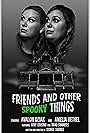 Friends and Other Spooky Things (2018)