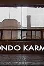 Mondo Karma (2003)