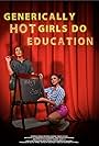 Generically Hot Girls Do Education - F.L.O.W. Project (2023)