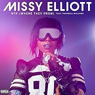 Missy Elliott in Missy Elliott Feat. Pharrell Williams: WTF (Where They from) (2015)