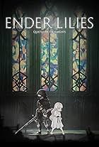 Ender Lilies: Quietus of the Knights (2021)