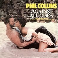 Primary photo for Phil Collins: Against All Odds (Take a Look at Me Now)