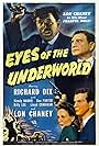 Lon Chaney Jr., Wendy Barrie, Richard Dix, and Don Porter in Eyes of the Underworld (1942)