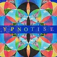 Coldplay: Hypnotised (Lyric Video) (2017)