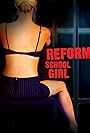 Reform School Girl (1994)