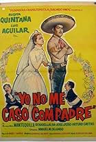 Yo no me caso compadre (1960)