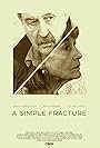 A Simple Fracture (2017)