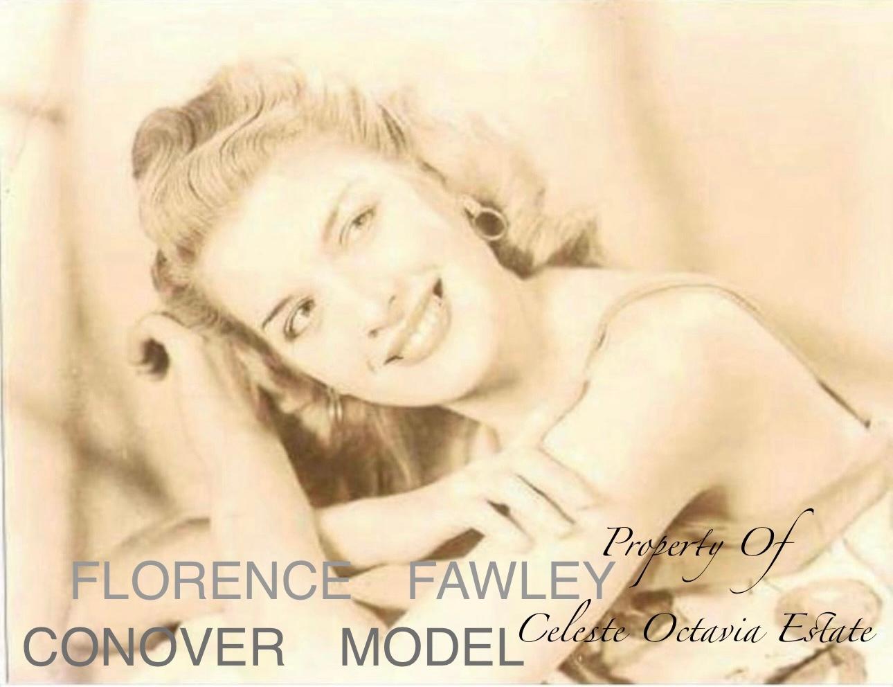 FLORENCE FAWLEY~ CONOVER COVER GIRL~ MY GRANDMA