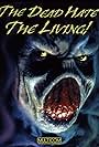 The Dead Hate the Living! (2000)