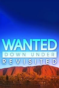 Primary photo for Wanted Down Under Revisited