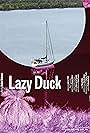 Lazy Duck (2022)