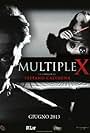 MultipleX (2013)