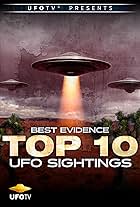 Best Evidence: Top 10 UFO Sightings (2007)