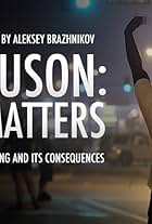 Ferguson: life matters